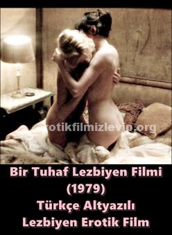 Bir Tuhaf Lezbiyen Filmi Türkçe Altyazılı Erotik Film izle