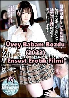 Üvey Babam Bozdu 2023 Ensest Erotik Seks Film izle