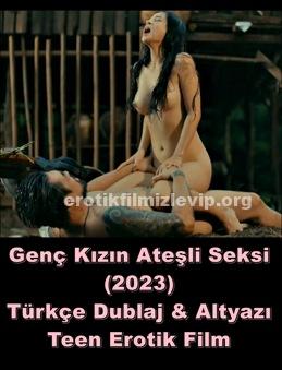 Genç Kızın Ateşli Seksi Türkçe Dublaj-Altyazı Erotik Film izle