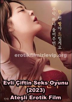 Evli Çiftin Seks Oyunu 2023 HD Erotik Film izle