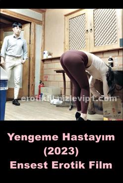 Yengeme Hastayım 2023 Ensest Erotik Filmi izle +18