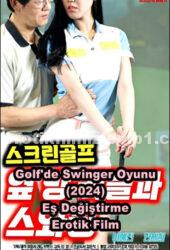 Golf’de Swinger Oyunu 2024 Eş Değiştirme Erotik Film izle